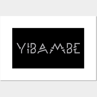 Yibambe Posters and Art